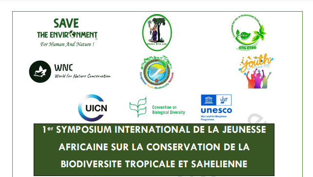 1er Symposium international de la jeunesse africaine sur la conservation de la biodiversité tropicale et Sahélienne.